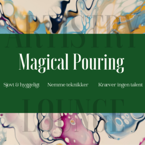 Magical Pouring er et hyggeligt og sjovt online malekursus hos Artistry Lounge, hvor du lærer Pouring step by step, helt uden det behøver talent af nogen art. Det er meget nemme teknikker alle kan lave. Pouring maleri i baggrunden med et grønt felt med titlen Magical Pouring
